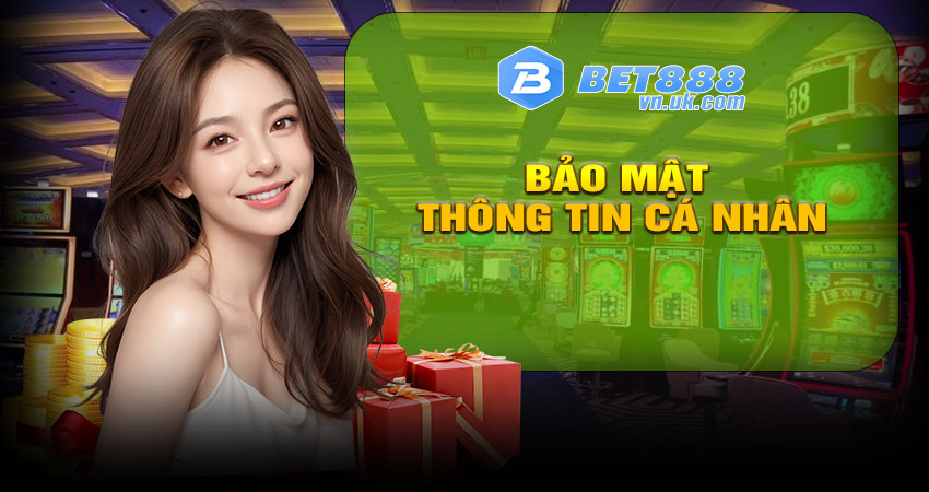 Bảo mật thông tin cá nhân
