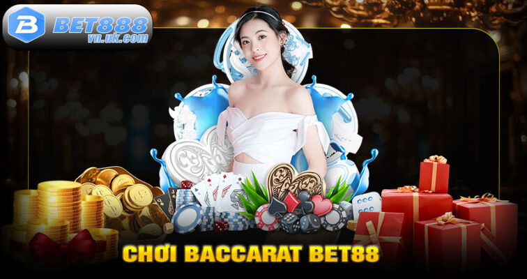 Chơi Baccarat BET88