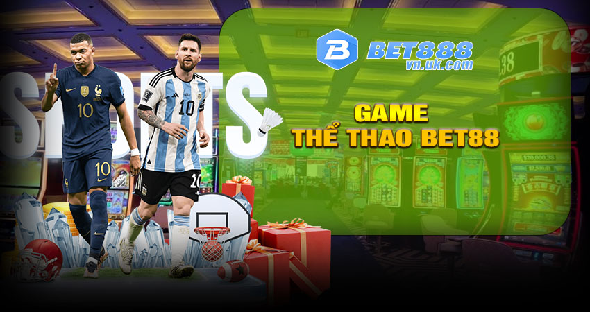 Game thể thao bet88