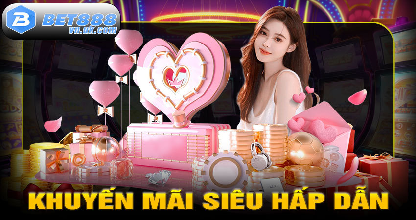 Khuyến mãi siêu hấp dẫn